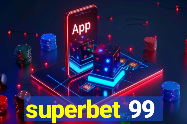 superbet 99