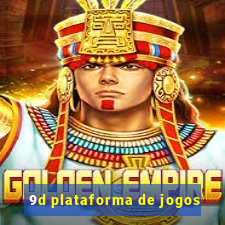 9d plataforma de jogos