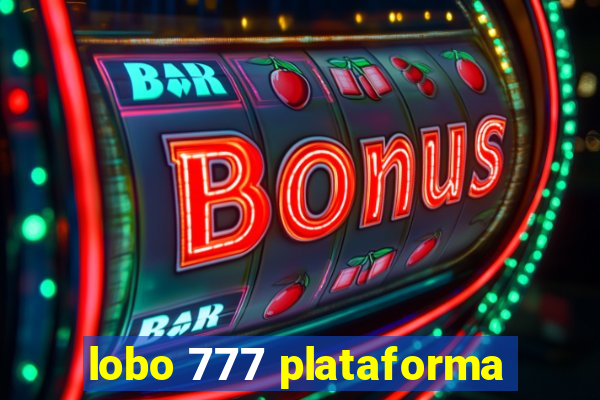 lobo 777 plataforma