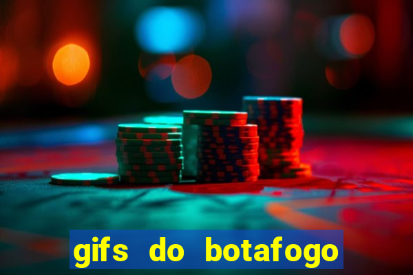 gifs do botafogo para whatsapp