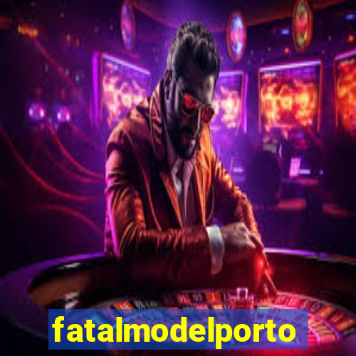 fatalmodelportoseguro