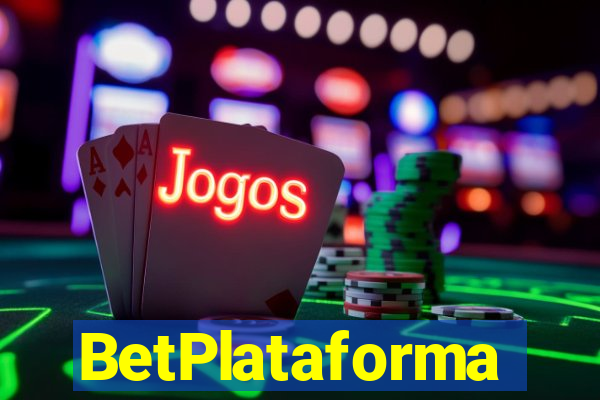 BetPlataforma