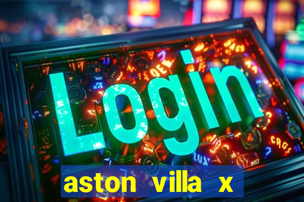 aston villa x liverpool futemax