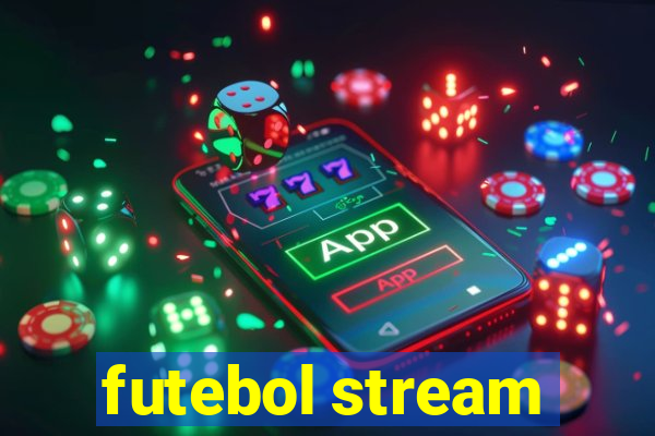 futebol stream