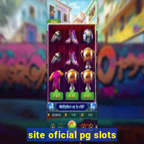 site oficial pg slots