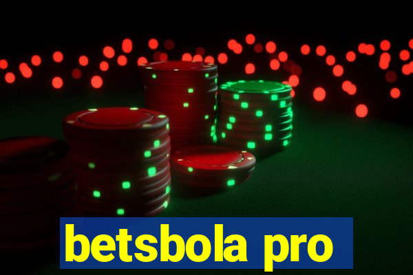 betsbola pro