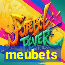 meubets