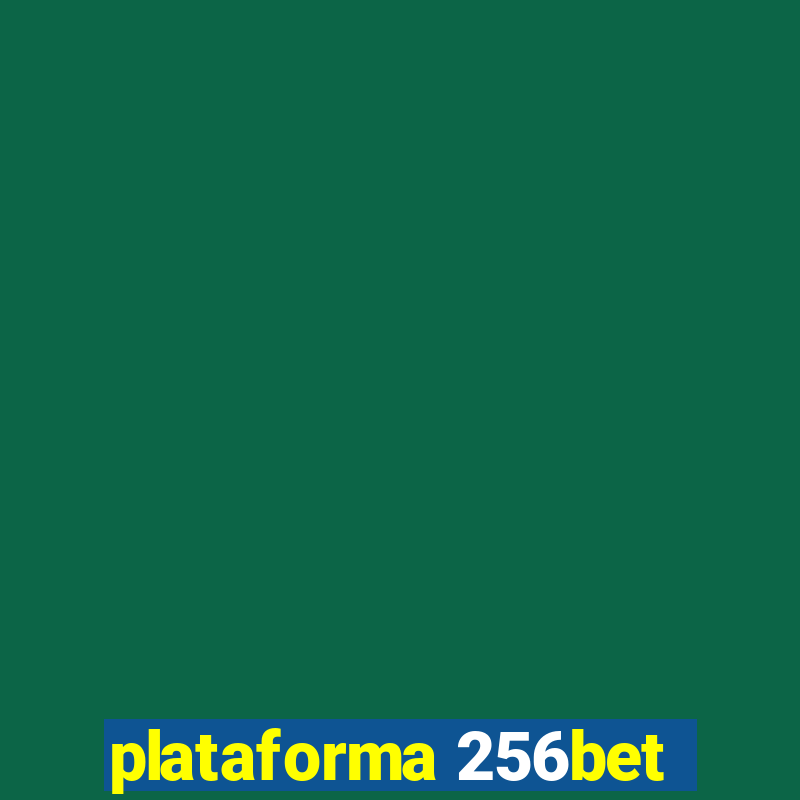 plataforma 256bet