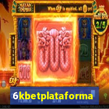 6kbetplataforma