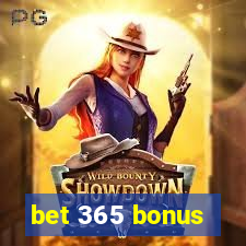 bet 365 bonus