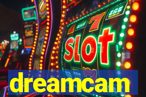 dreamcam