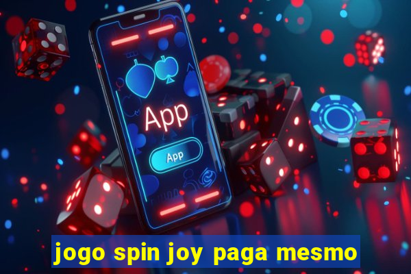 jogo spin joy paga mesmo