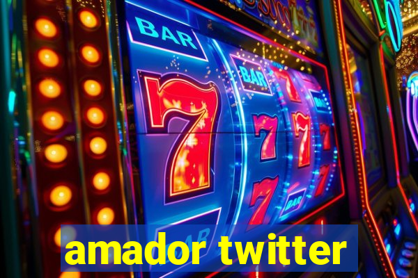 amador twitter