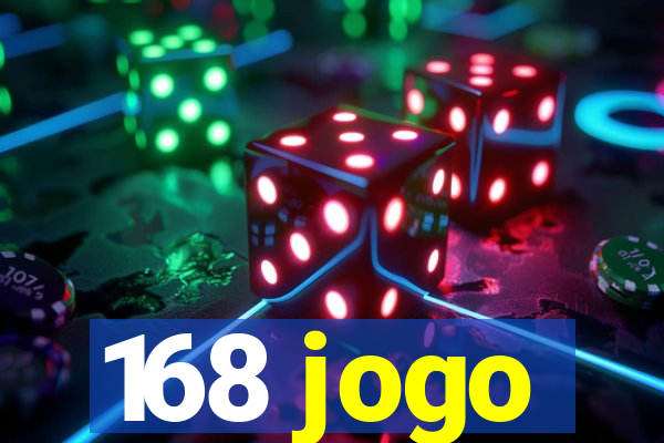 168 jogo