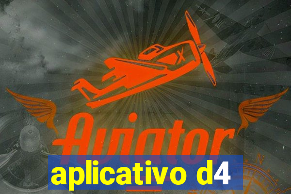 aplicativo d4