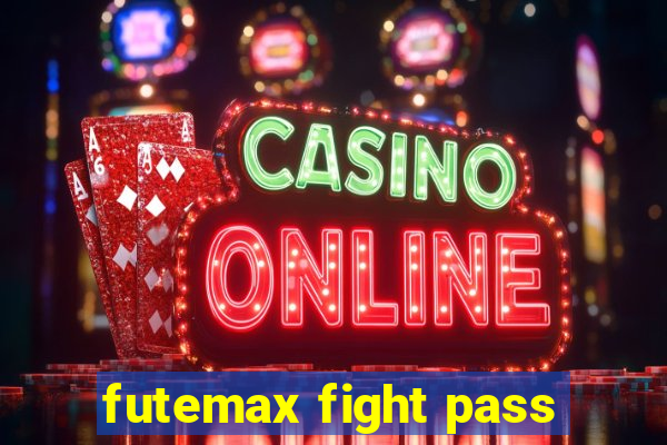 futemax fight pass