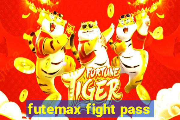 futemax fight pass