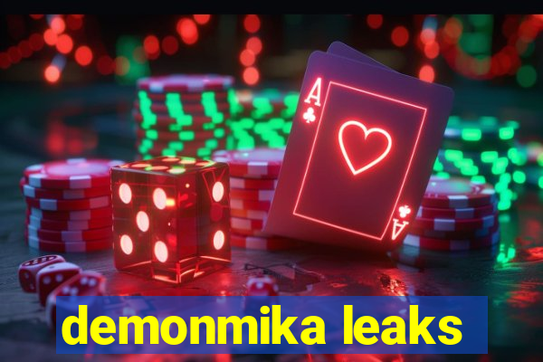 demonmika leaks