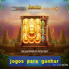 jogos para ganhar dinheiro real pagbank