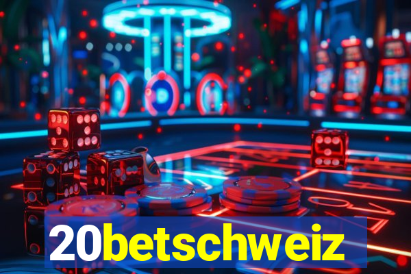 20betschweiz