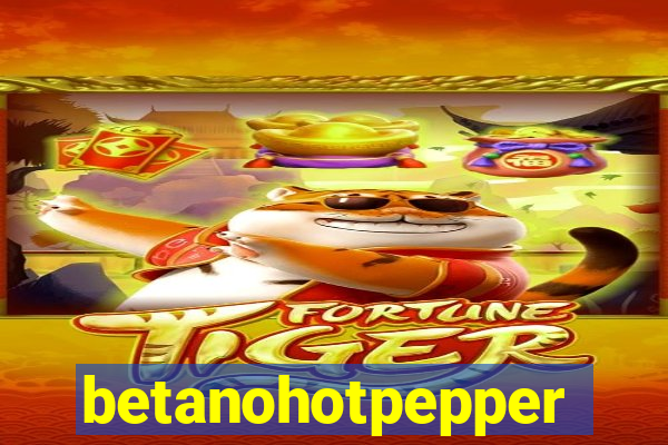 betanohotpepper