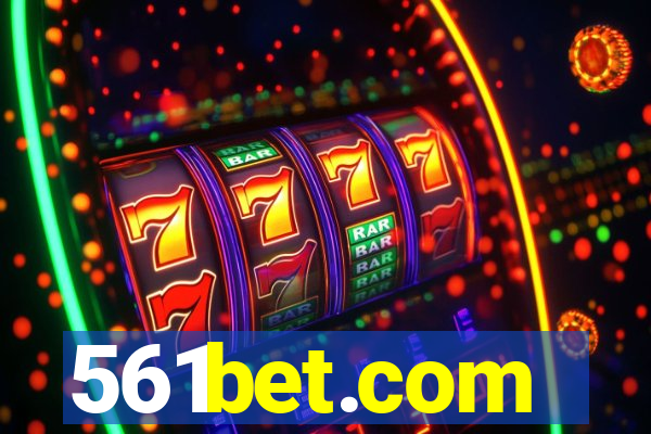 561bet.com