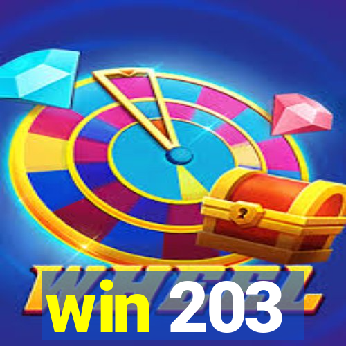 win 203