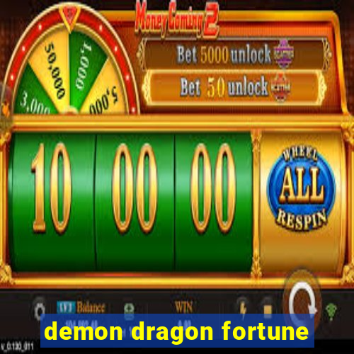 demon dragon fortune