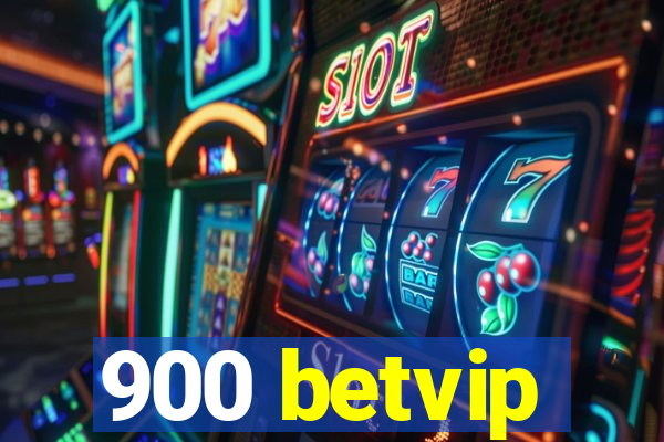 900 betvip