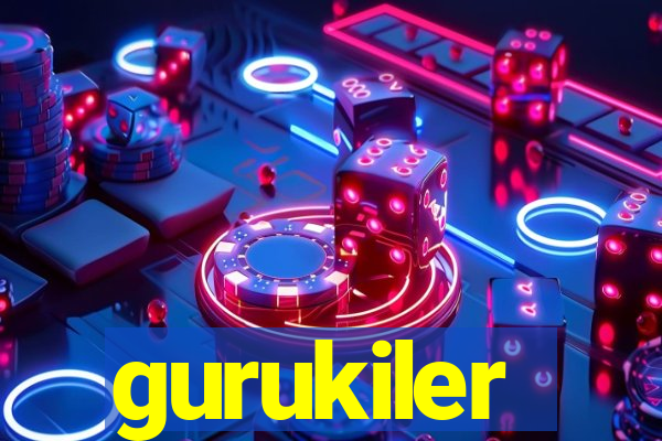 gurukiler