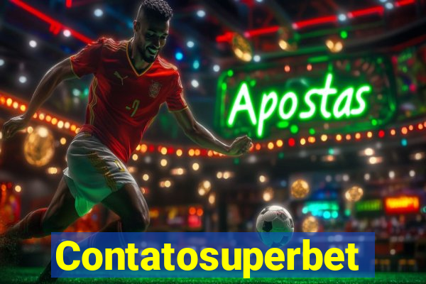 Contatosuperbet