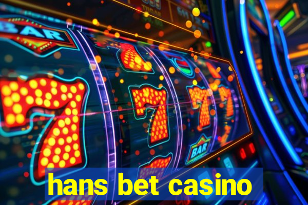 hans bet casino