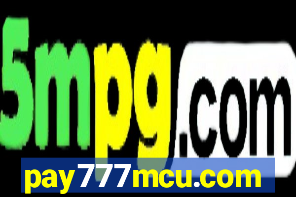 pay777mcu.com