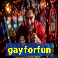 gayforfun