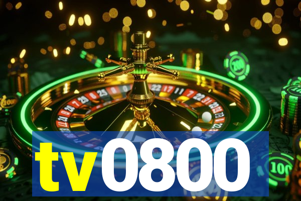 tv0800