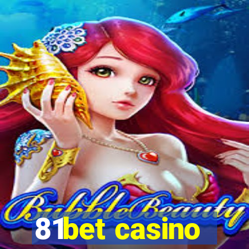 81bet casino