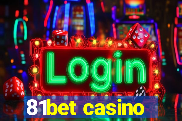 81bet casino