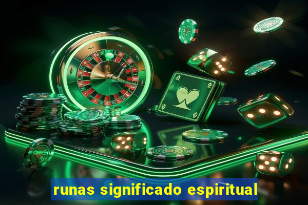 runas significado espiritual