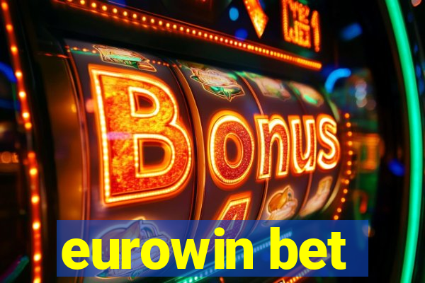 eurowin bet