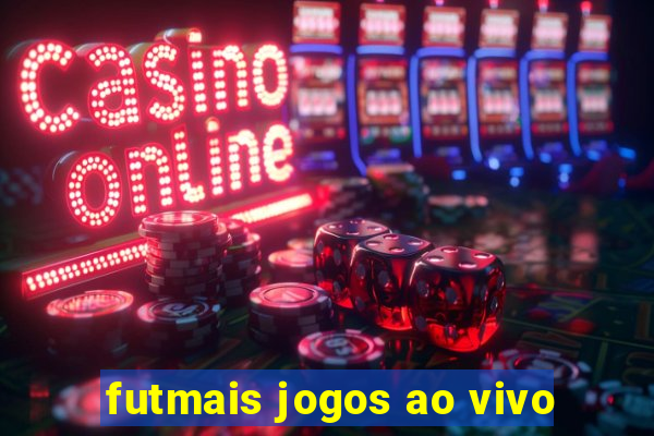 futmais jogos ao vivo