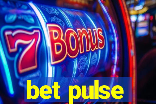 bet pulse