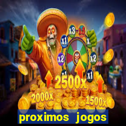 proximos jogos brasileirao serie a