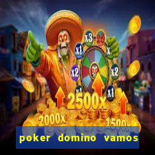 poker domino vamos penghasil uang