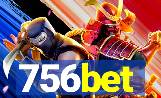 756bet