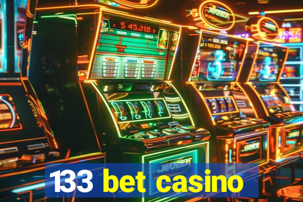 133 bet casino