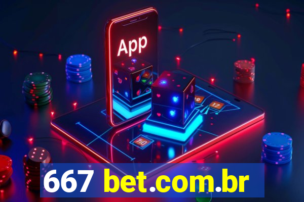 667 bet.com.br