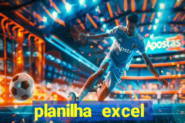 planilha excel lotofácil grátis