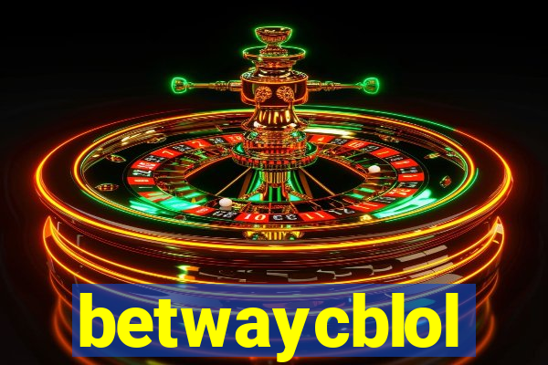 betwaycblol