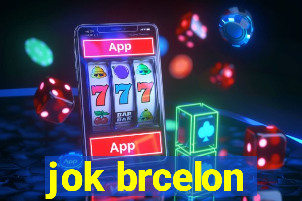 jok brcelon