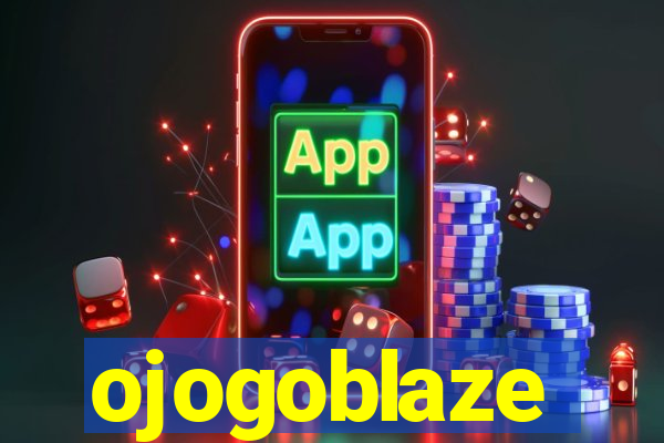 ojogoblaze